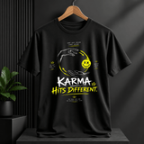 KARMA HITS DIFFERENT T-SHIRT